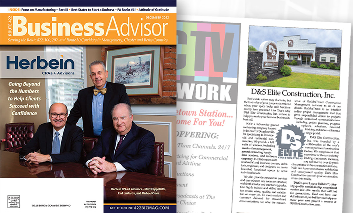 D&S Elite Construction Inc.'s company article in the December 2022 issue of Route 422 Business Advisor.