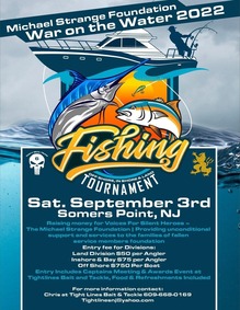 Michael Strange Foundation's War on the Water 2022: Fishing Tournament in Somers Point, NJ. D&S Elite Construction is a tournament sponsor for this event.